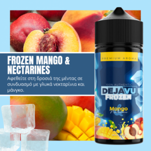 Frozen Mango & Nectarines 25/120ML by DÉJÀVU