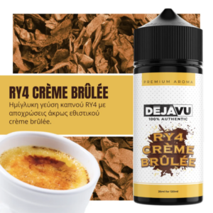 RY4 Creme Brulee 25/120ML by DÉJÀVU