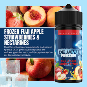 Frozen Fuji Apple Strawberries & Nectarines 25/120ML By DÉJÀVU