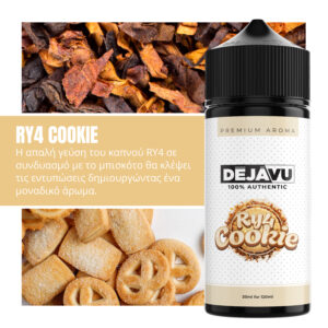 RY4 Cookie DEJAVU